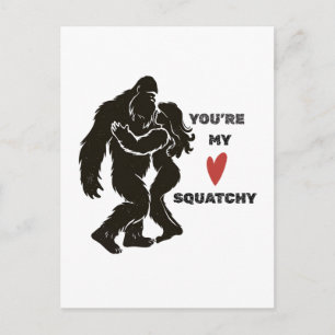 Cartão Postal Divertido BigFoot “Você é meu Squatchy” Casal Româ