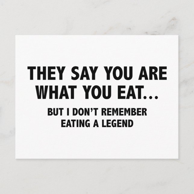 Cartão Postal Dizem Que Você É O Que Você Comeu... (Frente)