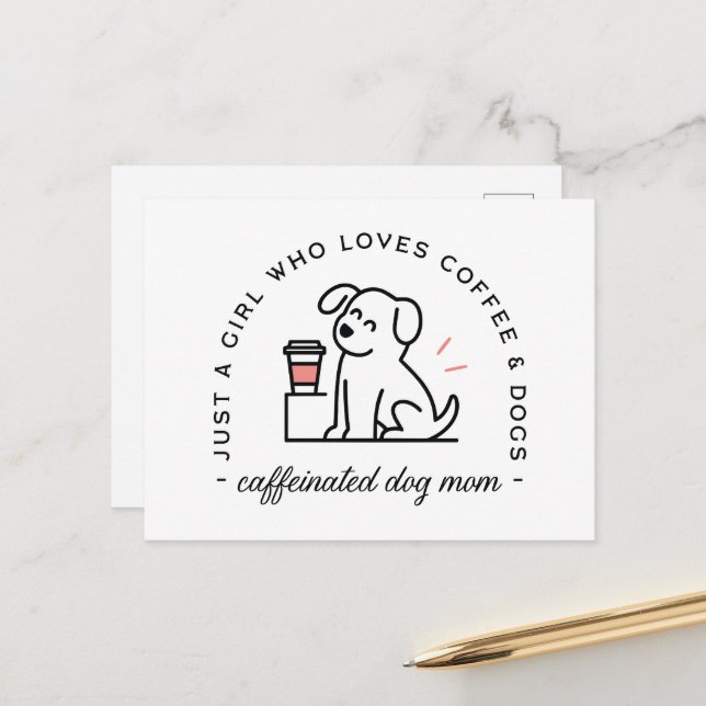 Cartão Postal Dog mom funny coffee lovers girly quotes (Frente/Verso In Situ)