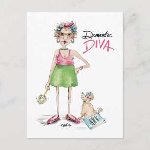 Cartão Postal Dona de Casa Diva deve escolher fazer tarefas domé