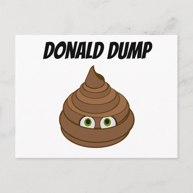 Cartão Postal Donald Dump (Frente)