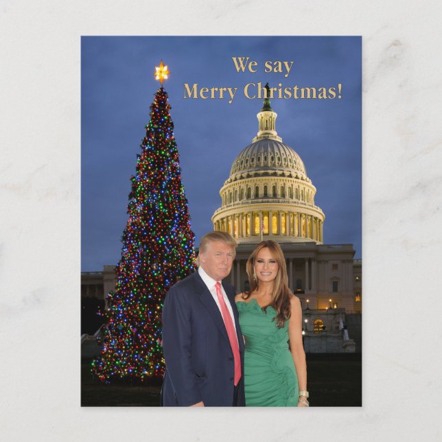 Cartão Postal Donald e Melania: Nós dizemos Feliz Natal! (Frente)
