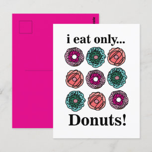 Cartão Postal Donuts Eu Como Apenas Donuts