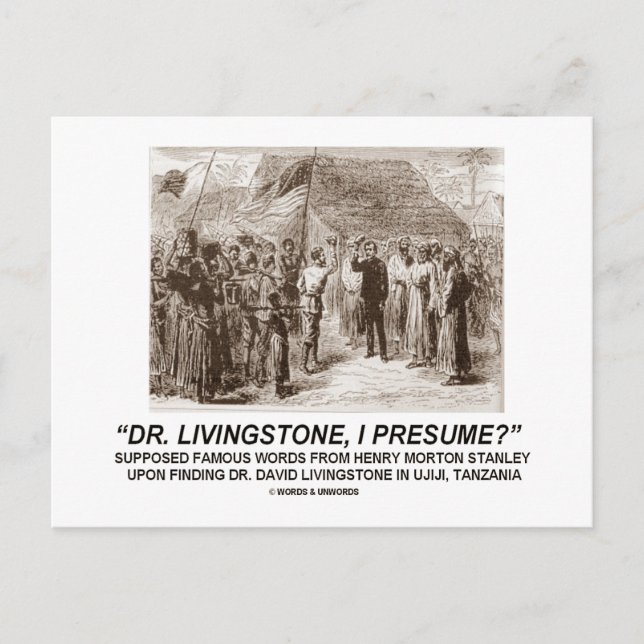 Cartão Postal "Dr. Livingstone, eu presumo" (Frente)