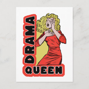 Cartão Postal Drama Queen porque tudo me excita demais