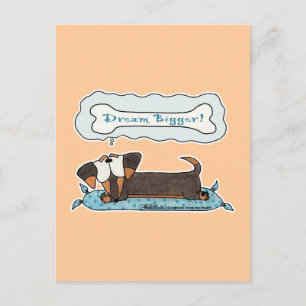 Cartão Postal Dream Bigger