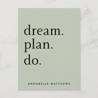 Cartão Postal Dream Plan Do | Moderno Minimalista Verde Sage