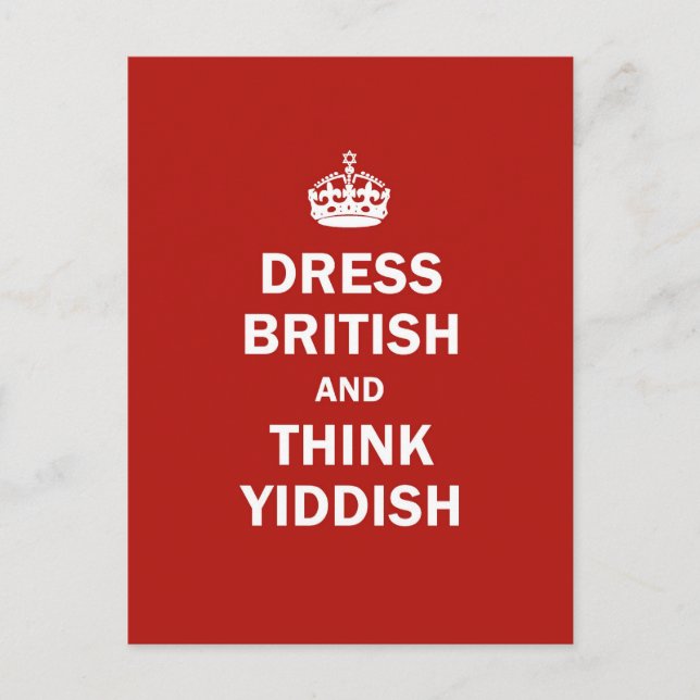 Cartão Postal Dress British  and  Think Yiddish (Frente)