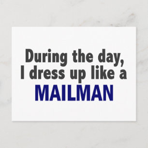 Cartão Postal Durante O Dia Eu Me Vestir Como Um Mailman