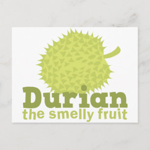 Cartão Postal Durian, a fruta fedorenta