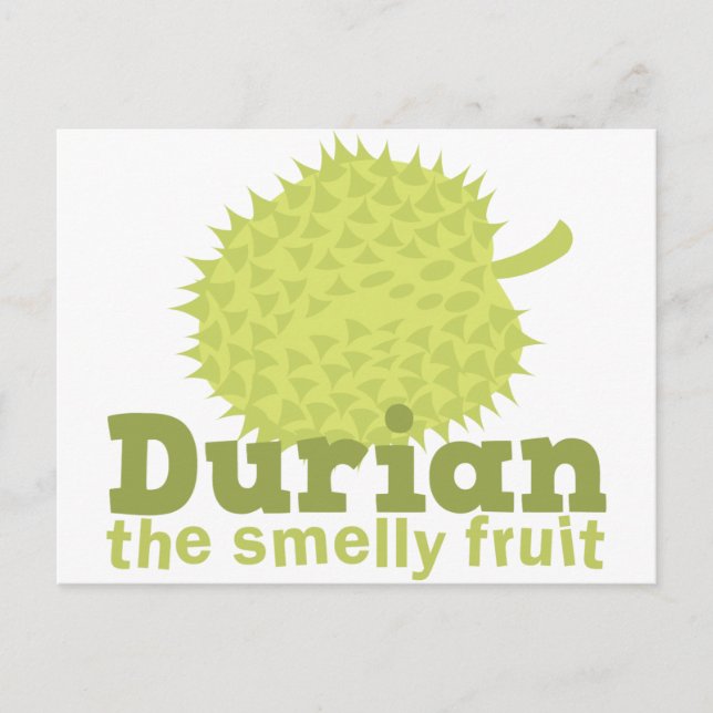 Cartão Postal Durian, a fruta fedorenta (Frente)