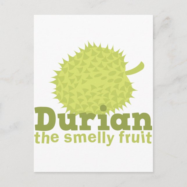 Cartão Postal Durian, a fruta fedorenta (Frente)