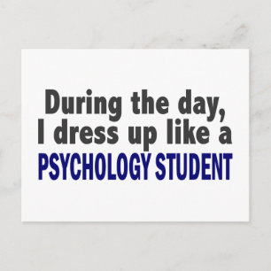 Cartão Postal During The Day I Dress Up Like Psychology Student