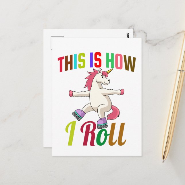 Cartão Postal É Assim Que Eu Rolo - Roller Skating Unicorn (Frente/Verso In Situ)