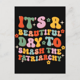Cartão Postal É Um Belo Dia Para Esmagar A Patriarquia