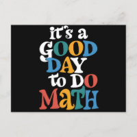 É Um Bom Dia Para Fazer Matemática Professor Inspi