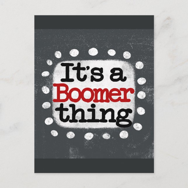 Cartão Postal É um Cartão-postal de Boomer (Frente)