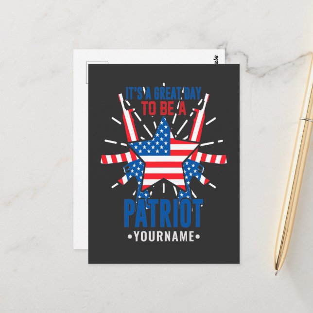 Cartão Postal É um Grande Dia para Ser um Patriota (Frente/Verso In Situ)