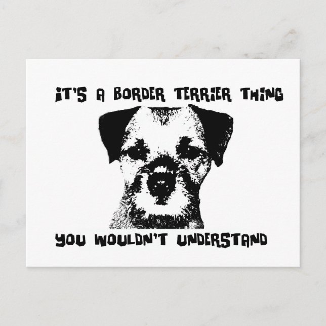 Cartão Postal É uma coisa de "Border Terrier" ... (Frente)