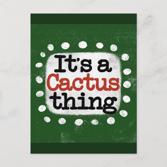 Cartão Postal É Uma Coisa de Cactus (Frente)