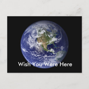 Cartão Postal Earth, Wish You Were Here