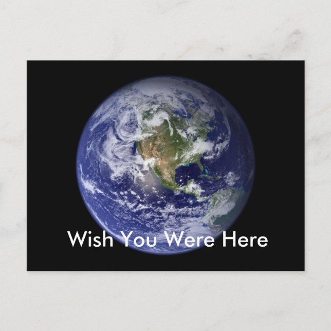 Cartão Postal Earth, Wish You Were Here (Frente)