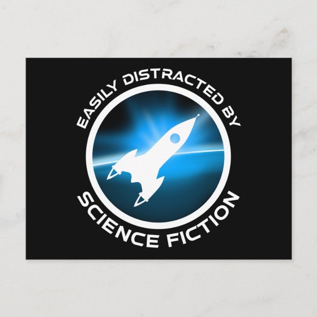 Cartão Postal Easily Distracted By Science Fiction (Frente)