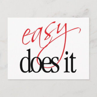 Cartão Postal easy does it