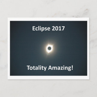 Cartão Postal Eclipse 2017 - Totalidade Incrível - Imagem Origin