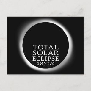 Cartão Postal Eclipse Solar Total - 2024 ou data personalizada