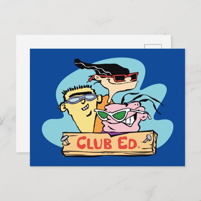 Cartão Postal Ed, Edd, n Eddy - Club Ed (Frente/Verso)