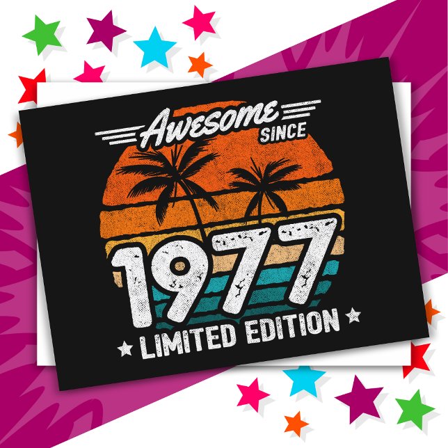 Cartão Postal Edição Limitada de 1977 Retro Incrível Desde 1977 (Criador carregado)