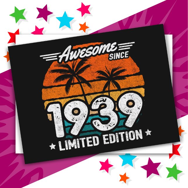 Cartão Postal Edição Limitada Retro Incrível Desde 1939 Nascido  (Criador carregado)