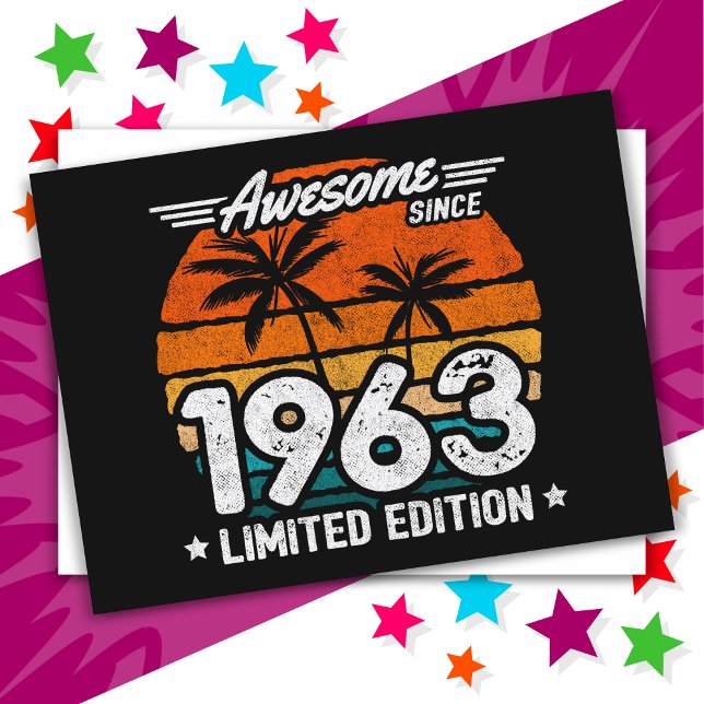 Cartão Postal Edição Limitada Retro Incrível Desde 1963 Nascido  (Criador carregado)