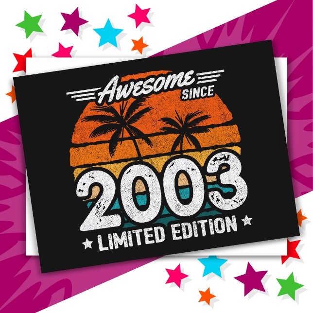 Cartão Postal Edição Limitada Retro Incrível Desde 2003 Nascido  (Criador carregado)