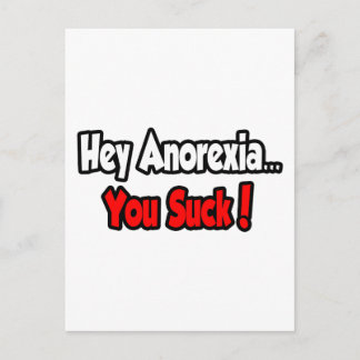 Cartão Postal Ei Anorexia...Você é Péssimo!