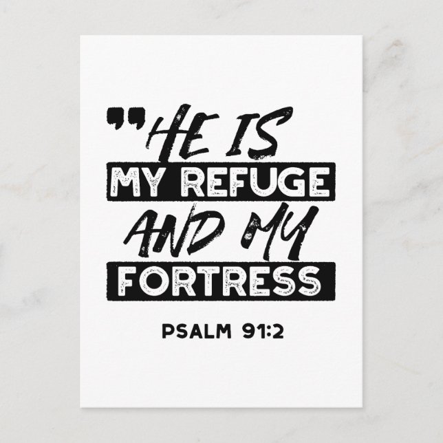 Cartão Postal Ele é meu refúgio e minha fortaleza - Bíblia Salm  (Frente)