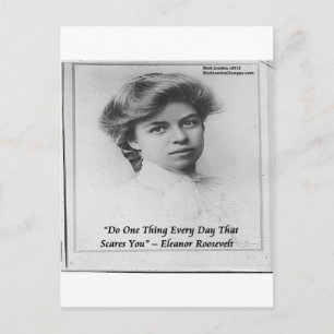 Cartão Postal Eleanor Roosevelt "Faça alguma coisa assustadora"