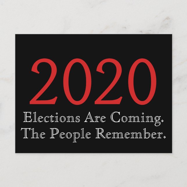 Cartão Postal Eleições 2020 estão chegando As Pessoas lembram (Frente)