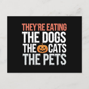 Cartão Postal Eles Estão Comendo Os Cachorros Os Gatos Os Animai