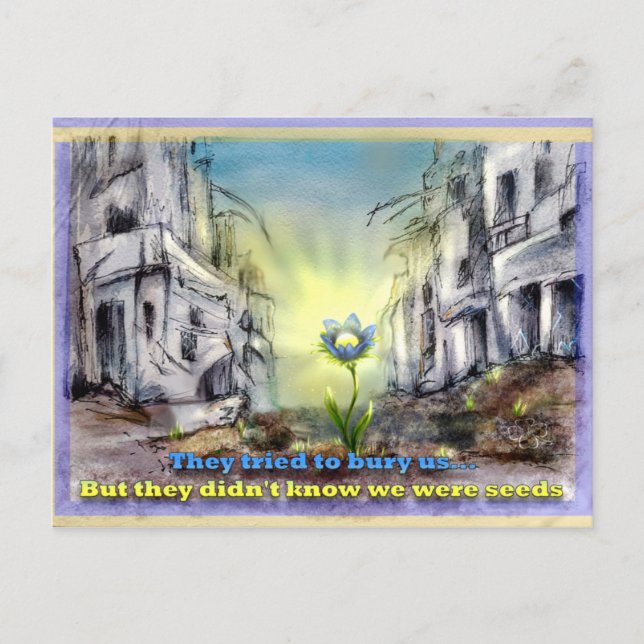 Cartão Postal Eles tentaram nos enterrar. Mas nós éramos semente (Frente)