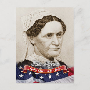 Cartão Postal Eliza Johnson, Primeira-dama dos EUA
