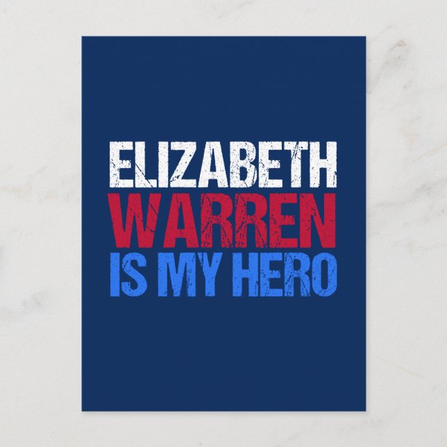 Cartão Postal Elizabeth Warren é o meu herói (Frente)