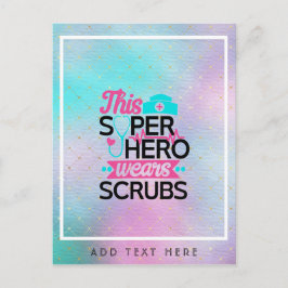 Cartão Postal Enfermeira - Este Superherói Veste Scrubs - Adicio