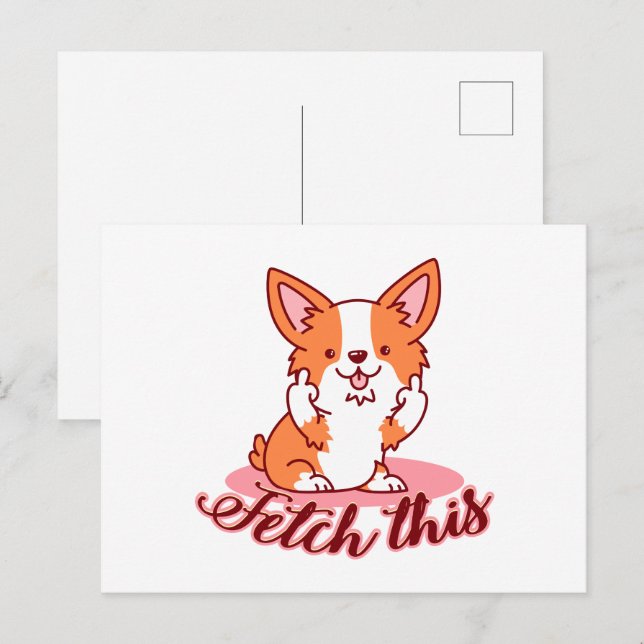 Cartão Postal Engraçado Cachorro Corgi Em Direto Procura Isto (Frente/Verso)