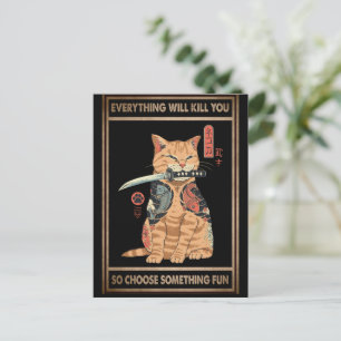 Cartão Postal Engraçado Cat Samurai Tudo Vai Te Matar