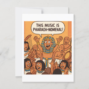 Cartão Postal Engraçado Faraó egípcio Música Faraó-nomenal