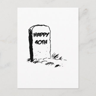 Cartão Postal Engraçado, "Happy 40th" Gravestone