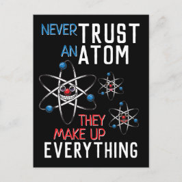 Cartão Postal Engraçado Nunca Confie em um Atom Faça Tudo