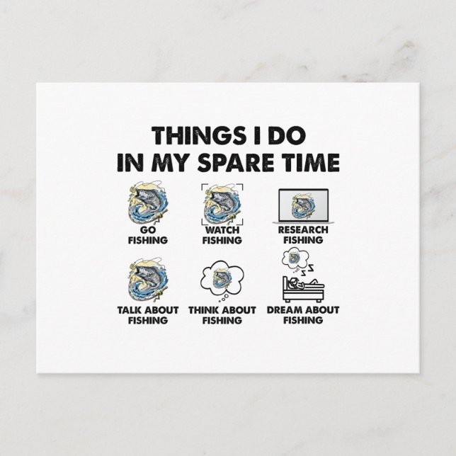 Cartão Postal Engraçado Pescar Mais De 6 Coisas Que Faço No Meu  (Frente)